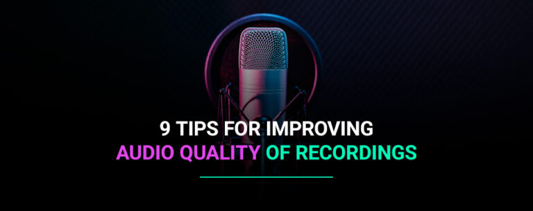 01-9-Tips-for-Improving-Audio-Quality-of-Recordings